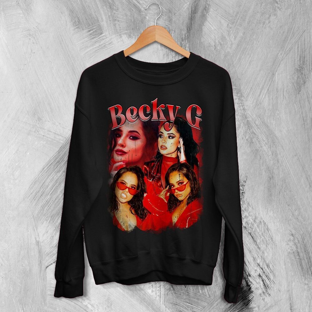 Becky G Bootleg Sweatshirt Becky Gomez Sweater Becky Gandise 17